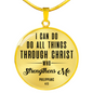Philippians 4:13 - Luxury Circle Necklace